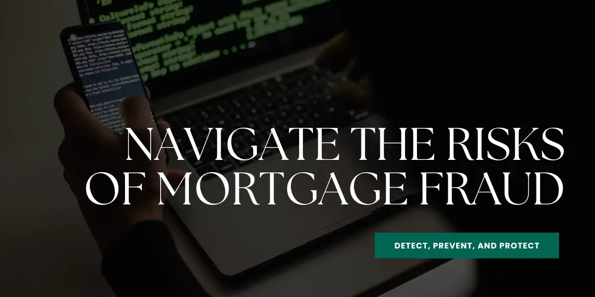 How to Navigate Against Mortgage Fraud